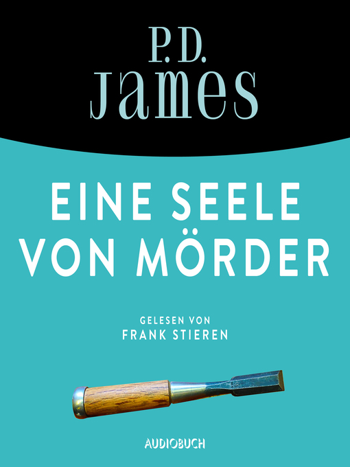 Title details for Eine Seele von Mörder by P. D. James - Wait list